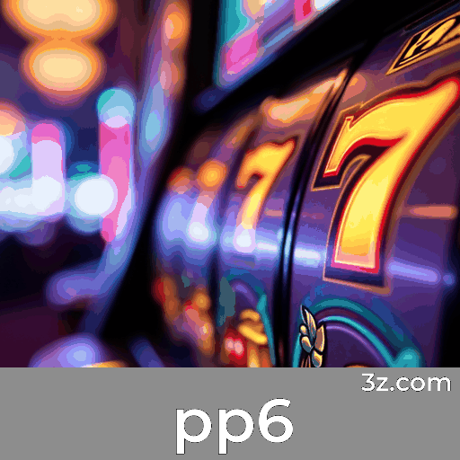 pp6: O Cassino Online de Confiança e Diversão